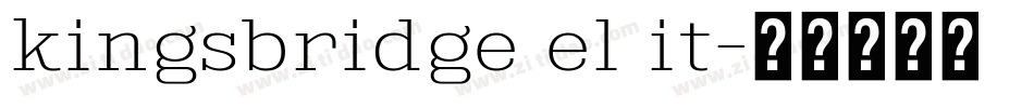 kingsbridge el it字体转换